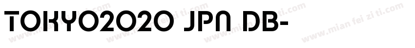 TOKYO2020 JPN DB字体转换